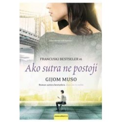 Ako sutra ne postoji