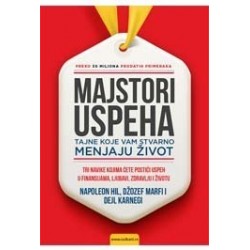 Majstori uspeha - Tajne koje vam stvarno menjaju život