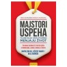 Majstori uspeha - Tajne koje vam stvarno menjaju život