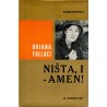 Ništa, i - amen!