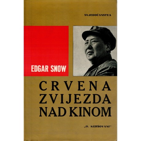 Crvena zvijezda nad Kinom - Svjedočanstva