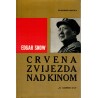 Crvena zvijezda nad Kinom - Svjedočanstva