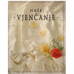 Naše vjenčanje