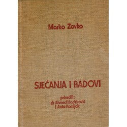 Sjećanja i radovi