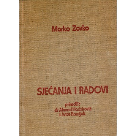 Sjećanja i radovi