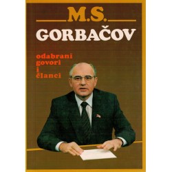 M.S. Gorbačov - Odabrani govori i članci