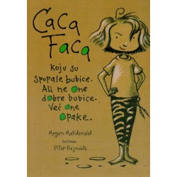 Caca Faca koju su spopale bubice....