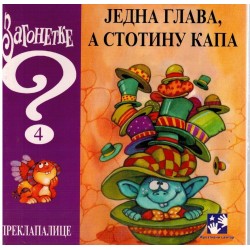 Zagonetke/Preklapalice - Jedna glava, a stotinu kapa