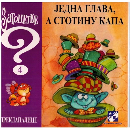 Zagonetke/Preklapalice - Jedna glava, a stotinu kapa