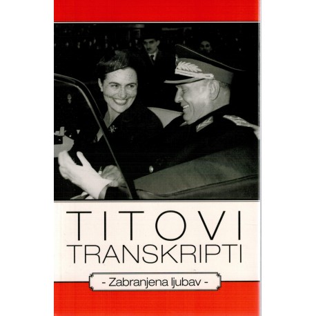 Titovi transkripti - Zabranjena ljubav