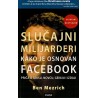 Slučajni milijarderi - Kako je osnovan facebook
