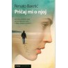 Pričaj mi o njoj    +