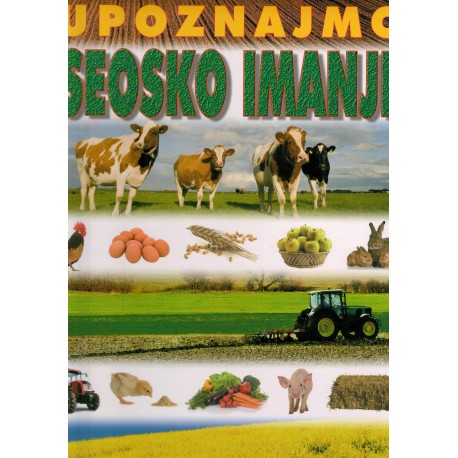 Upoznajmo seosko imanje