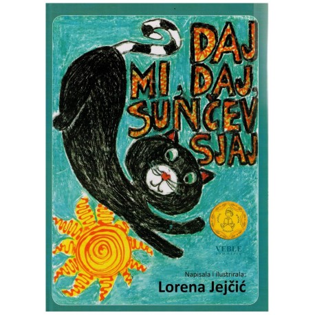 Daj mi, daj, sunčev sjaj