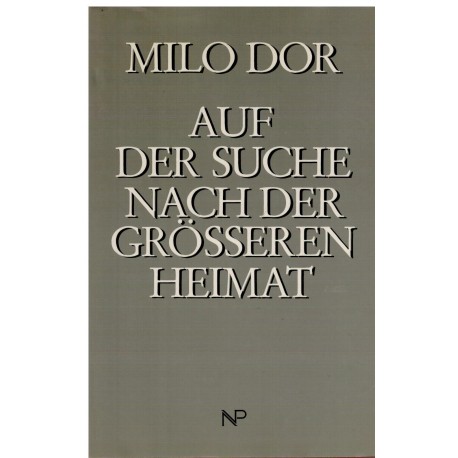 Auf der Suche nach der grösseren Heimat