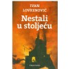 Nestali u stoljeću   +
