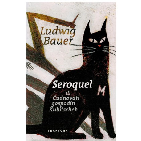Seroquel ili čudnovati gospodin Kubitschek   +