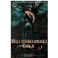 Mala revolucionarka - Roblje