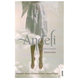 Anđeli će samo zaspati