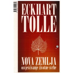 Nova zemlja - Osvješčivanje životne svrhe