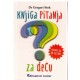 Knjiga pitanja za decu   +