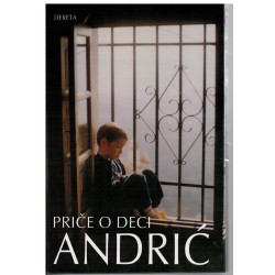 Priče o deci - Andrić Ivo