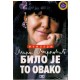 Bilo je to ovako 1-2